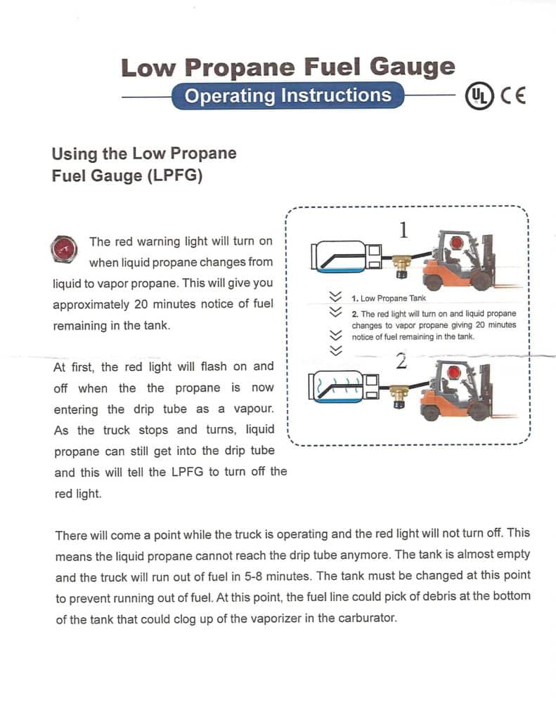 Low Propane Fuel Gauge provides forklift operators a 15 minute warning